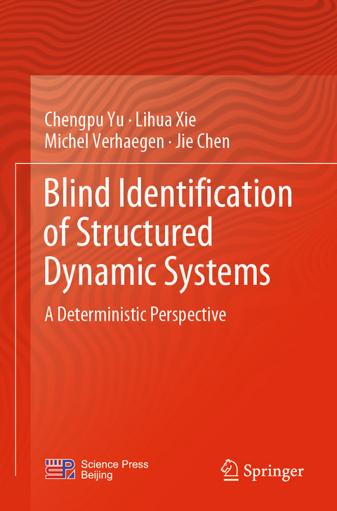 Blind Identification of Structured Dynamic Systems - Chengpu Yu, Lihua Xie, Michel Verhaegen, Jie Chen