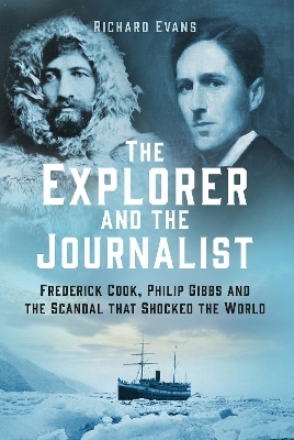The Explorer and the Journalist - Richard Evans
