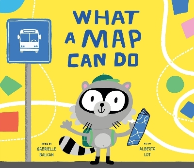 What a Map Can Do - Gabrielle Balkan