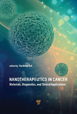 Nanotherapeutics in Cancer - Hardeep Singh Tuli