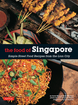 Food of Singapore -  Djoko Wibisono,  David Wong