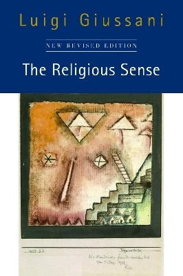The Religious Sense - Luigi Giussani