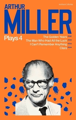 Arthur Miller Plays 4 - Arthur Miller