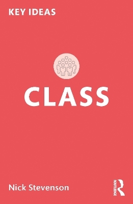 Class - Nick Stevenson