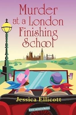 Murder at a London Finishing School - Jessica Ellicott