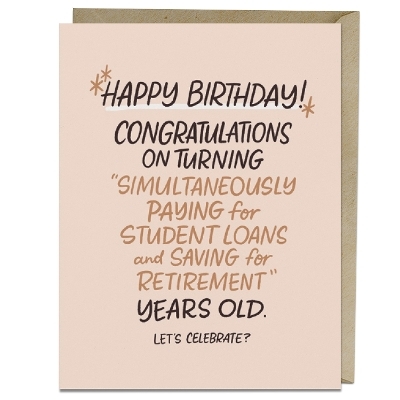 6-Pack Em & Friends Paying For Student Loans Years Old Birthday Cards -  Em &  Friends