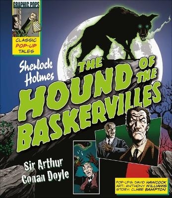 Classic Pop-Ups: Sherlock Holmes the Hound of the Baskervilles - Sir Arthur Conan Doyle