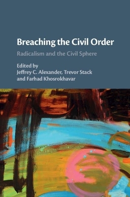 Breaching the Civil Order - 