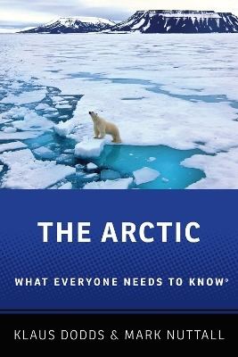 The Arctic - Klaus Dodds, Mark Nuttall