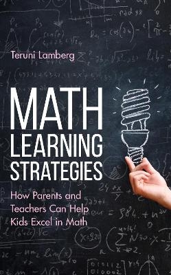 Math Learning Strategies - Teruni Lamberg