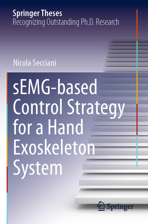 sEMG-based Control Strategy for a Hand Exoskeleton System - Nicola Secciani