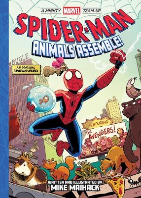 Spider-Man: Animals Assemble! (A Mighty Marvel Team-Up) -  Marvel Entertainment, Mike Maihack