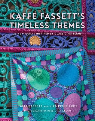 Kaffe Fassett's Timeless Themes - Kaffe Fassett