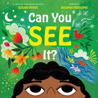 Can You See It? - Susan Verde