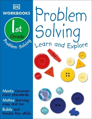 DK Workbooks: Problem Solving, First Grade -  Dk