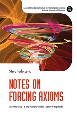 NOTES ON FORCING AXIOMS - Stevo Todorcevic