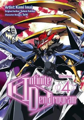 Infinite Dendrogram (Manga): Omnibus 4 - Sakon Kaidou