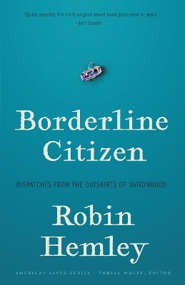 Borderline Citizen - Robin Hemley