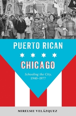Puerto Rican Chicago - Mirelsie Velázquez