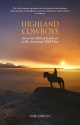 Highland Cowboys - Gibson, Rob