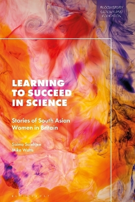 Learning to Succeed in Science - Dr Saima Salehjee, Professor Mike Watts