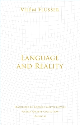Language and Reality - Vilém Flusser