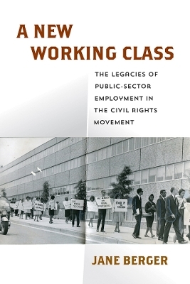 A New Working Class - Jane Berger