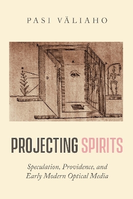 Projecting Spirits - Pasi Väliaho