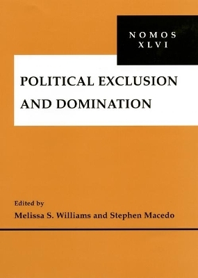 Political Exclusion and Domination - 