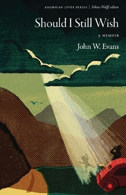 Should I Still Wish - John W. Evans