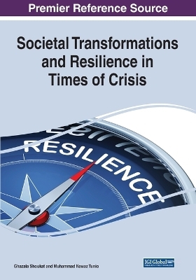 Societal Transformations and Resilience in Times of Crisis - 