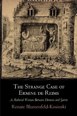 The Strange Case of Ermine de Reims - Renate Blumenfeld-Kosinski