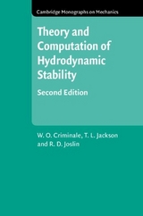 Theory and Computation in Hydrodynamic Stability - Criminale, W. O.; Jackson, T. L.; Joslin, R. D.