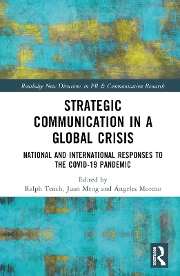 Strategic Communication in a Global Crisis - 
