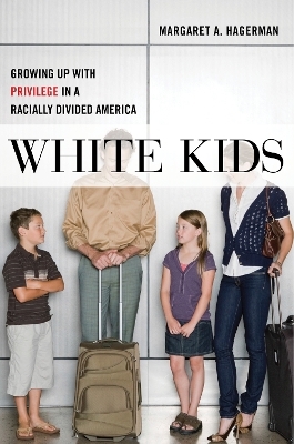 White Kids - Margaret A. Hagerman