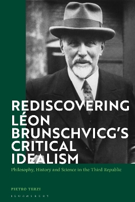 Rediscovering Léon Brunschvicg’s Critical Idealism - Pietro Terzi