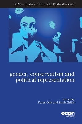 Gender, Conservatism and Political Representation - 