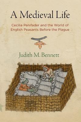 A Medieval Life - Judith M. Bennett