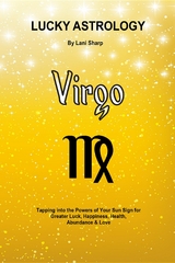 Lucky Astrology - Virgo - Lani Sharp