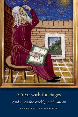 A Year with the Sages - Reuven Hammer
