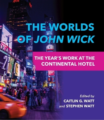 The Worlds of John Wick - 