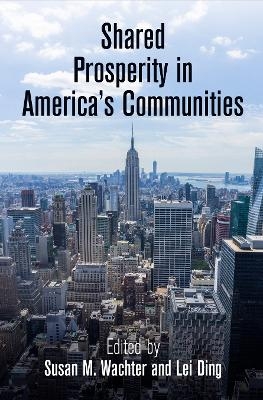 Shared Prosperity in America's Communities - 