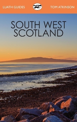 South West Scotland - Tom Atkinson