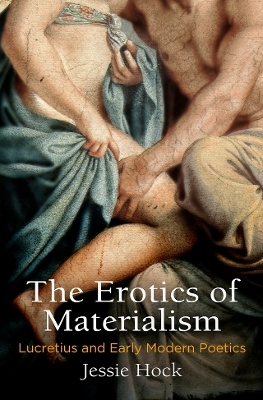 The Erotics of Materialism - Jessie Hock