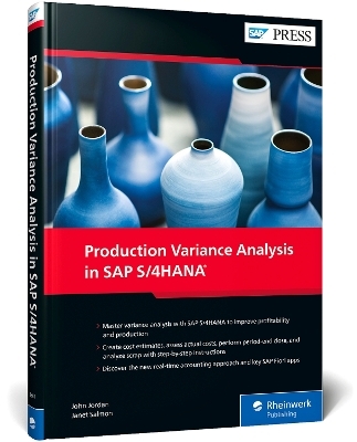 Production Variance Analysis in SAP S/4HANA - John Jordan, Janet Salmon