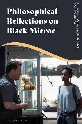 Philosophical Reflections on Black Mirror - 