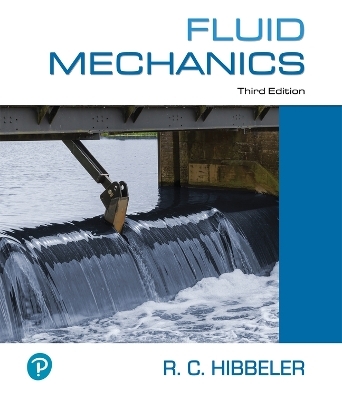 Fluid Mechanics -- Modified Mastering Engineering with Pearson eText - Russell Hibbeler