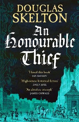 An Honourable Thief - Douglas Skelton