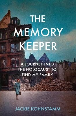 The Memory Keeper - Jackie Kohnstamm