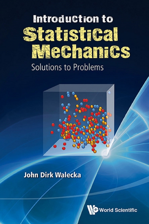 Introduction To Statistical Mechanics: Solutions To Problems -  Walecka John Dirk Walecka
